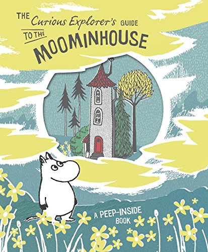 CURIOUS EXPLORERS GUIDE TO MOOMINHOUSE