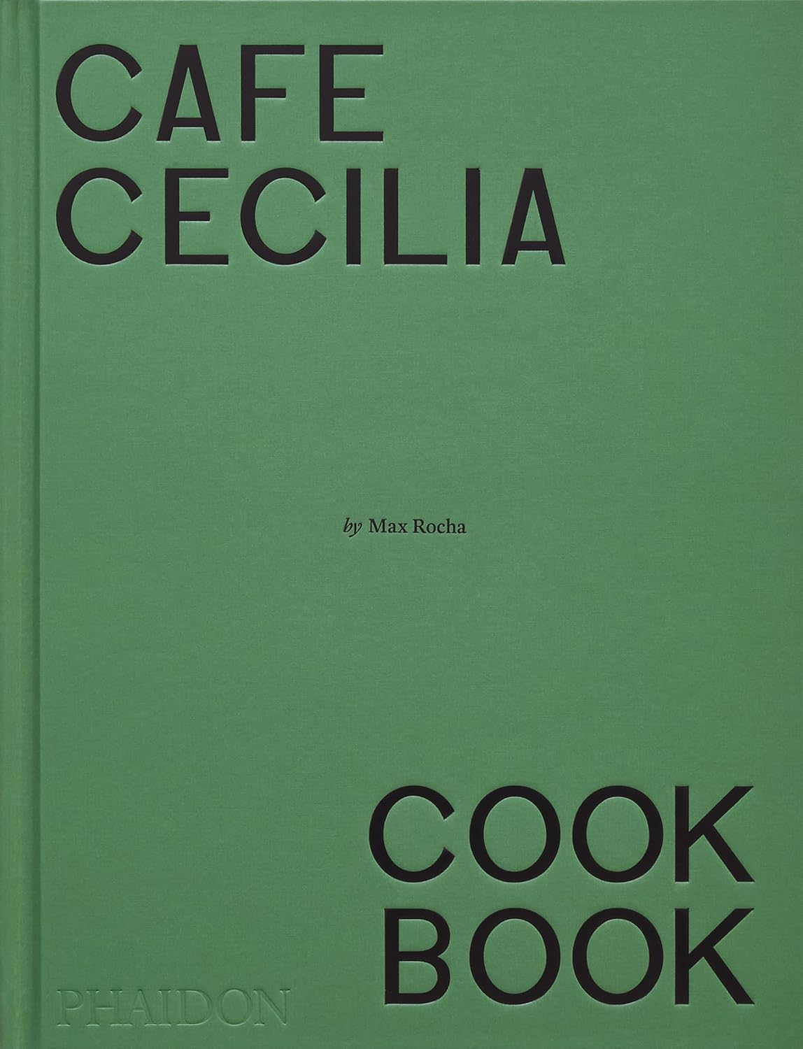 Cafe Cecelia Cookbook